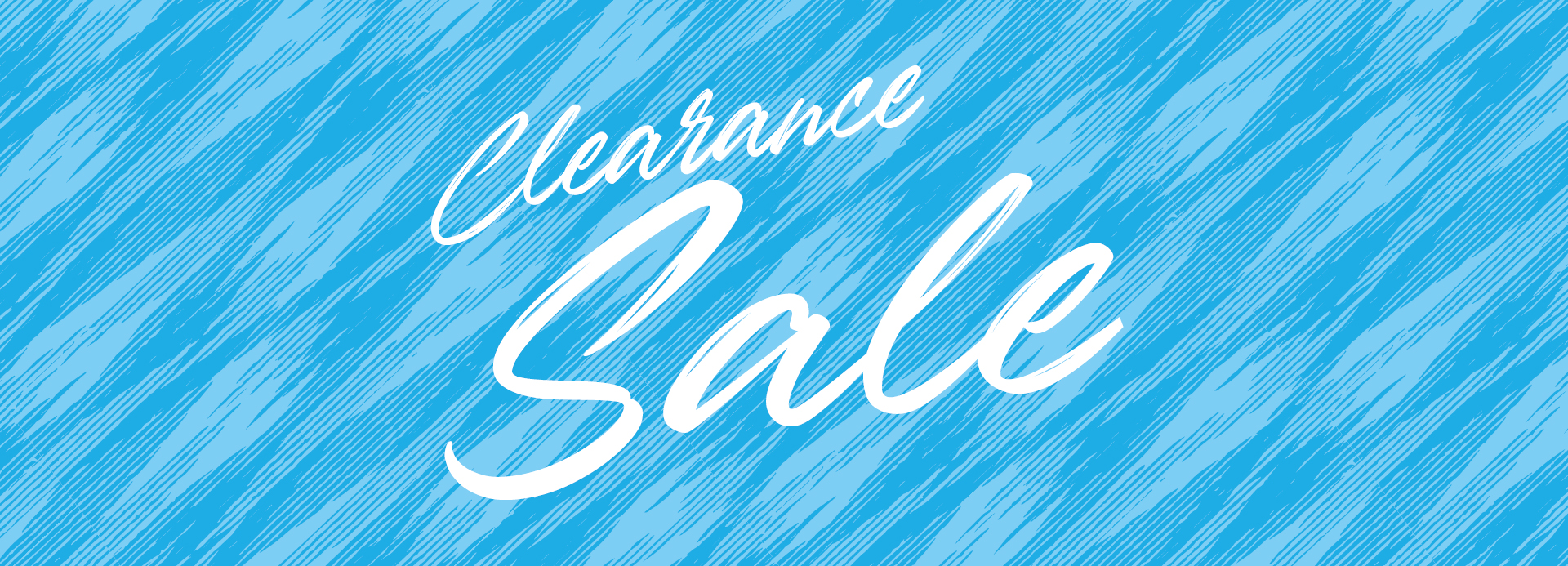 CLEARANCE SALE